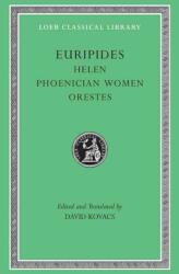 Helen. Phoenician Women. Orestes (ISBN: 9780674996007)