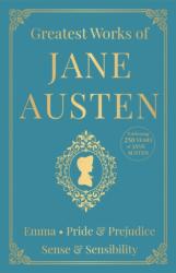 Greatest Works of Jane Austen (ISBN: 9789362145444)