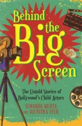Behind the Big Screen (ISBN: 9789356409705)