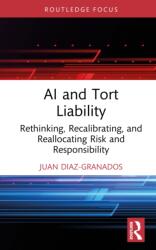 AI and Tort Liability (ISBN: 9781041246657)
