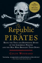 The Republic of Pirates - Colin Woodard (ISBN: 9780156034623)