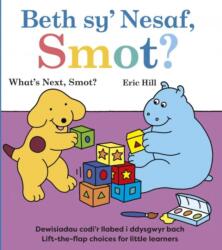 Beth sy' Nesaf, Smot? / What's Next, Smot? (ISBN: 9781784232528)