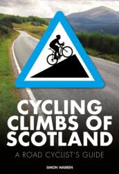 Cycling Climbs of Scotland (ISBN: 9781839812835)