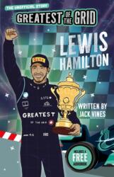 Greatest of the Grid: Lewis Hamilton (ISBN: 9781836891178)