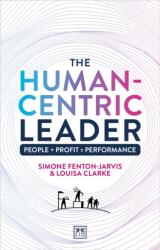 The Human-Centric Leader (ISBN: 9781917391528)