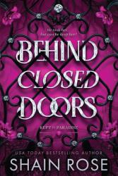 Behind Closed Doors (ISBN: 9781399749770)