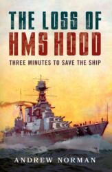 The Loss of HMS Hood (ISBN: 9781399036306)