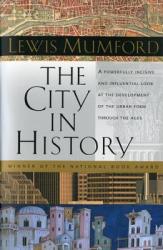 The City in History - Lewis Mumford (ISBN: 9780156180351)