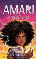 Amari and the Metalwork Menace - BB Alston (ISBN: 9780008647704)