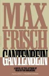 Gantenbein - Max Frisch (ISBN: 9780156344074)