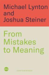 From Mistakes to Meaning (ISBN: 9781788709941)