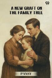 A New Graft On The Family Tree (ISBN: 9789371460835)