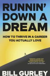 Runnin' Down a Dream - Bill Gurley (ISBN: 9781911709855)