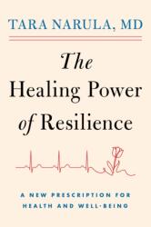 The Healing Power of Resilience (ISBN: 9781668225462)