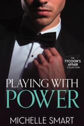 The Tycoon's Affair: Playing With Power (ISBN: 9780263421118)