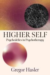 Higher Self - Gregor (ISBN: 9781591813521)