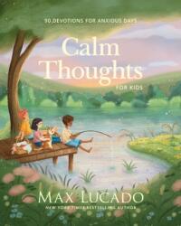 Calm Thoughts for Kids (ISBN: 9781400255979)
