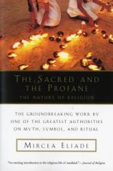 The Sacred and Profane (ISBN: 9780156792011)