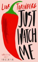 Just Watch Me (ISBN: 9781398557093)