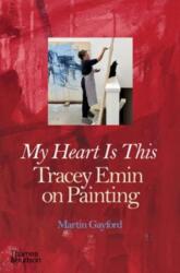 Tracey Emin - GAYFORD MARTIN (ISBN: 9780500031018)