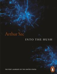Into the Hush (ISBN: 9781837312252)