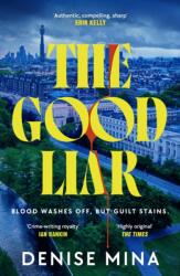 The Good Liar (ISBN: 9781529931785)
