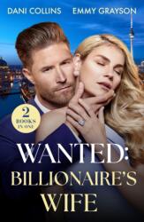 Wanted: Billionaire's Wife (ISBN: 9780263418194)