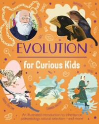 Evolution for Curious Kids (ISBN: 9781398848627)