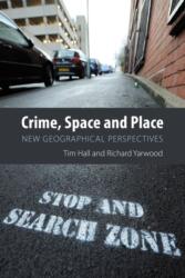 Crime, Space and Place (ISBN: 9781788218856)