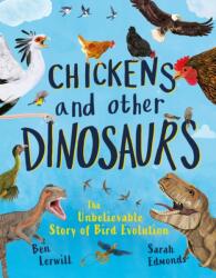 Chickens and Other Dinosaurs (ISBN: 9781803380483)