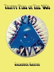 Trippy Buttons of the '60s (ISBN: 9781963814101)
