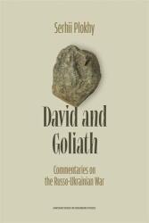 David and Goliath: Commentaries on the Russo-Ukrainian War (ISBN: 9780674301108)
