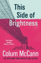 This Side of Brightness (ISBN: 9781037204289)
