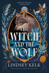 The Witch and the Wolf (ISBN: 9780008609887)