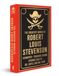 Greatest Works of Robert Louis Stevenson (ISBN: 9789358560732)