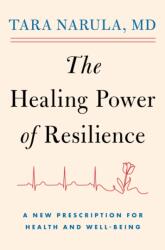 The Healing Power of Resilience (ISBN: 9781982198848)