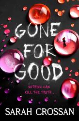 Gone for Good (ISBN: 9781398549029)