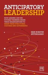 Anticipatory Leadership (ISBN: 9781915951366)