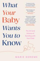 What Your Baby Wants You to Know (ISBN: 9781035414475)