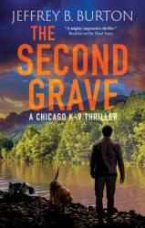 The Second Grave (ISBN: 9781448318445)