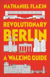 Revolutionary Berlin (ISBN: 9780745346427)