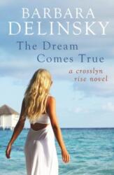 THE DREAM COMES TRUE (ISBN: 9780349405100)