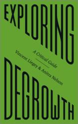 Exploring Degrowth (ISBN: 9780745342016)