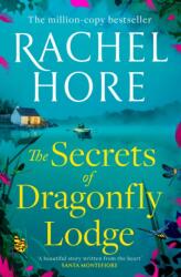 The Secrets of Dragonfly Lodge (ISBN: 9781398518049)