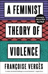 A Feminist Theory of Violence (ISBN: 9780745345680)