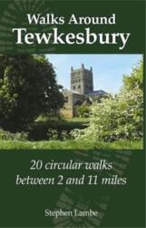 Walking Around Tewkesbury (ISBN: 9781789520743)