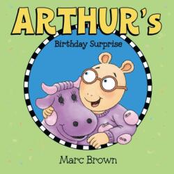 Arthur's Birthday Surprise (ISBN: 9780986216862)
