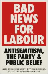 Bad News for Labour (ISBN: 9780745340654)