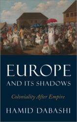 Europe and Its Shadows (ISBN: 9780745338415)