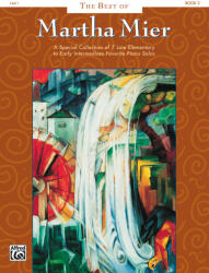 The Best of Martha Mier, Book 2 - Martha Mier (ISBN: 9780739016404)